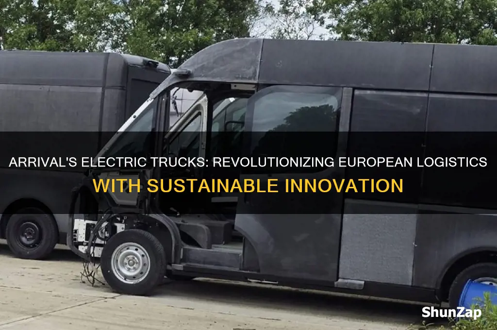 will use arrival electric trucks europe