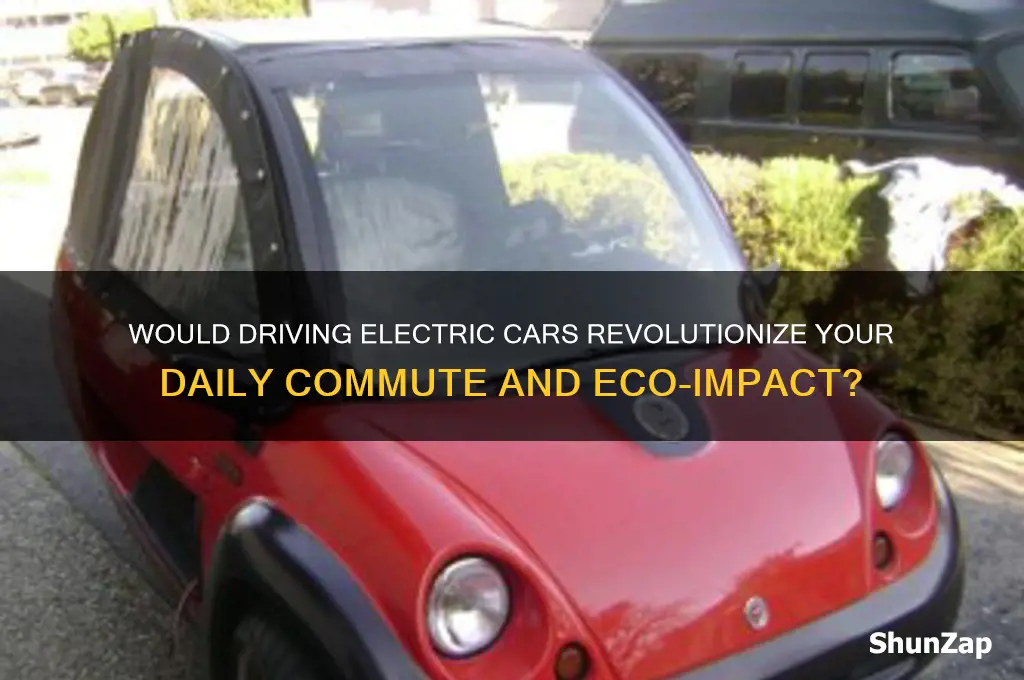 would driving electric cars