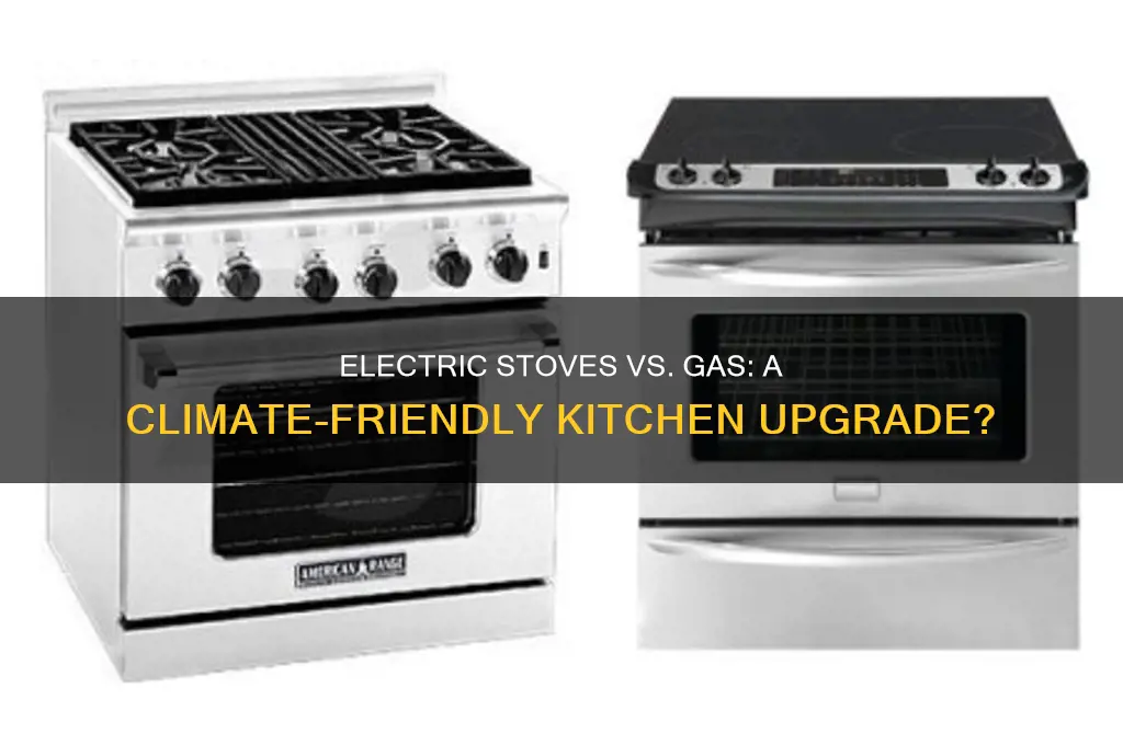 would using electric not gas stoves help with climate change